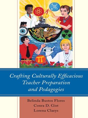 cover image of Crafting Culturally Efficacious Teacher Preparation and Pedagogies